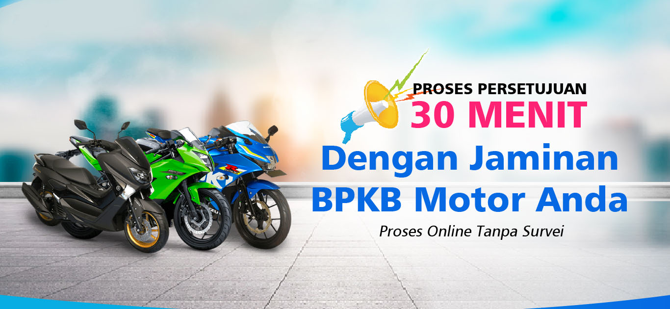 Pinjaman Dana Tunai Jaminan BPKB Motor atau Pickup Tanpa Survei